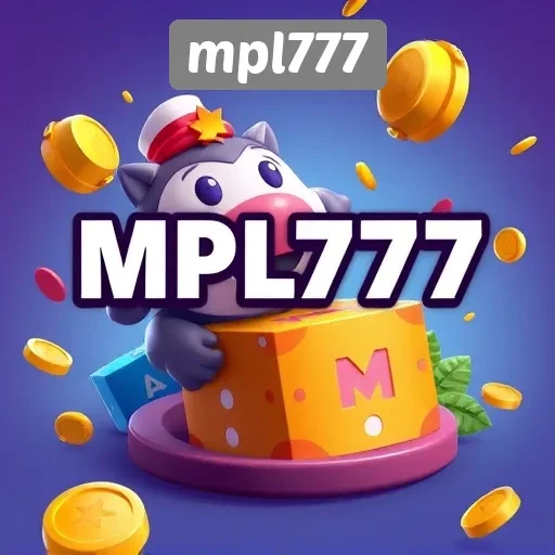 Mengenal Situs Game MPL777 Sebagai Pilihan Hiburan Digital